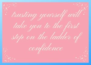 how to be confident